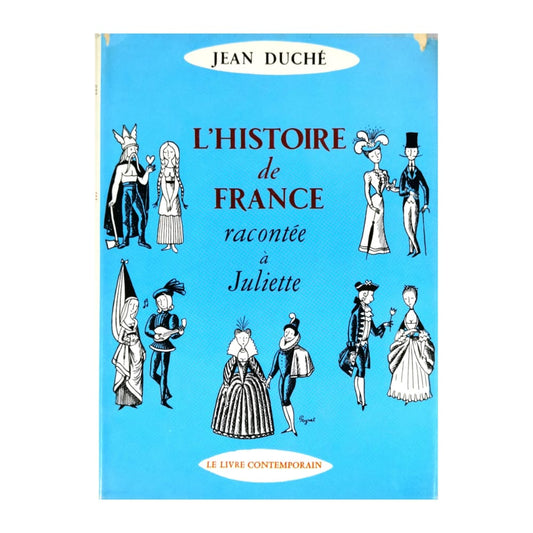 Jean Duché: L'Histoire De France