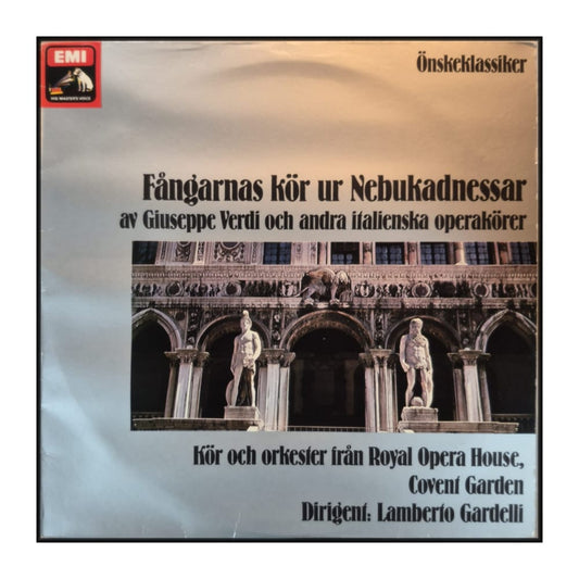 Giuseppe Verdi: Fångarnas Kör Ur Nebukadnessar Och Andra Italienska Operakörer