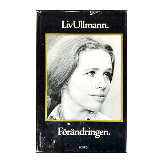Liv Ullmann: Förändringen