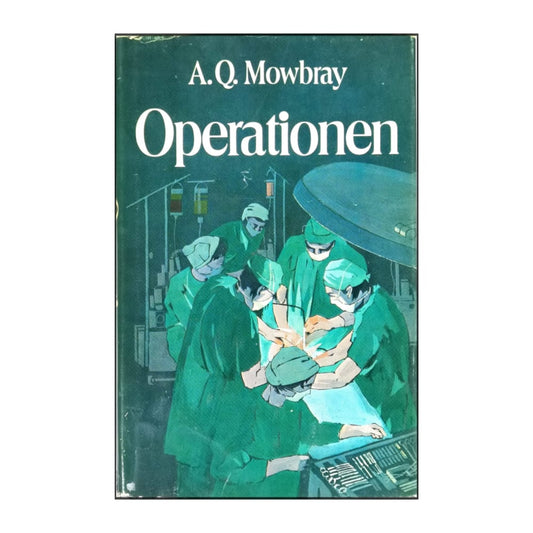A.Q. Mowbray: Operationen