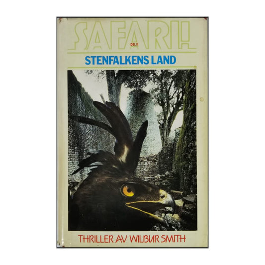 Wilbur Smith: Safari 2: Stenfalkens Land