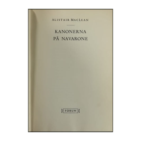 Alistair Maclean: Kanonerna På Navarone