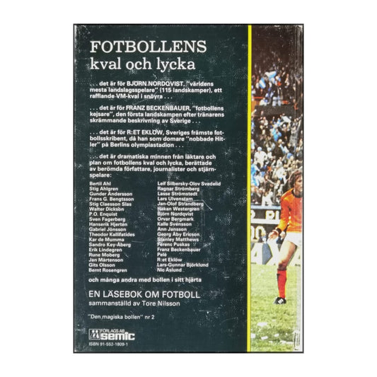 Tore Nilsson: Fotbollens Kval Och Lycka