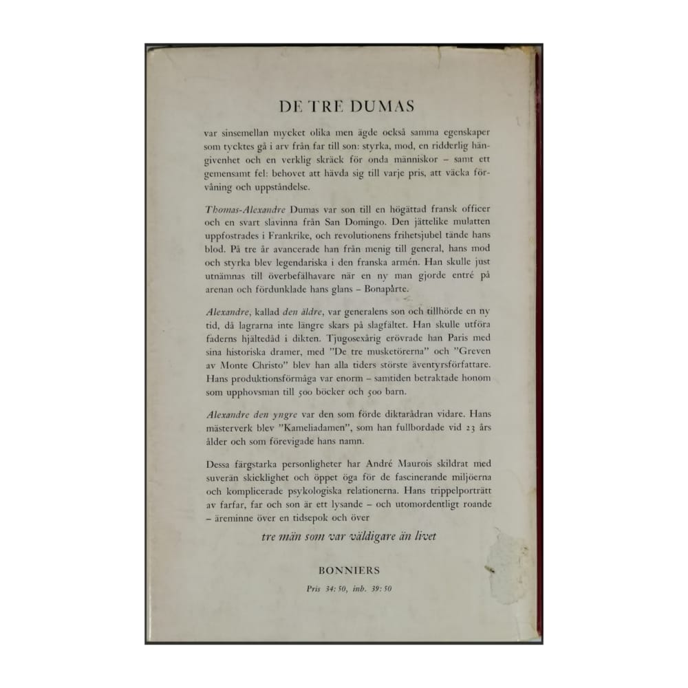 Andre Maurois: De Tre Dumas