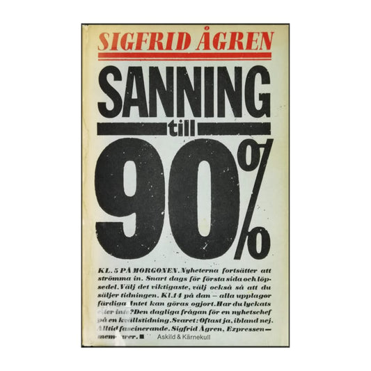 Sigfrid Ågren: Sanning Till 90%