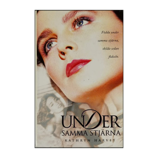 Kathryn Harvey: Under Samma Stjärna