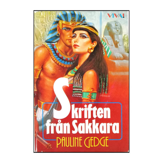 Pauline Gedge: Skriften Från Sakkara