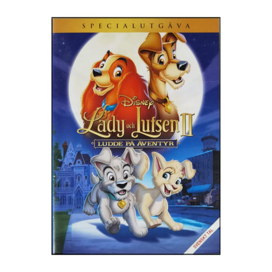 Lady And The Tramp 2 | Lady Och Lufsen 2: Ludde På Äventyr
