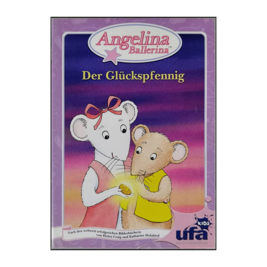 Angelina Ballerina: Der Glückspfennig