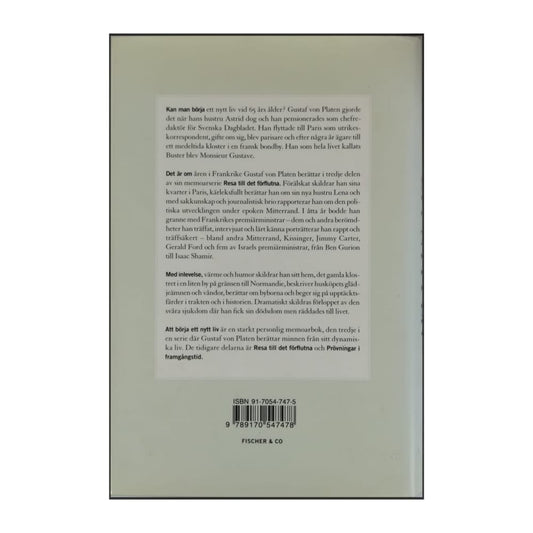 Gustaf Von Platen: Resa Till Det Förflutna