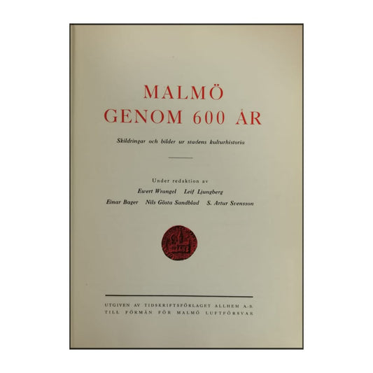 Malmö Genom 600 År