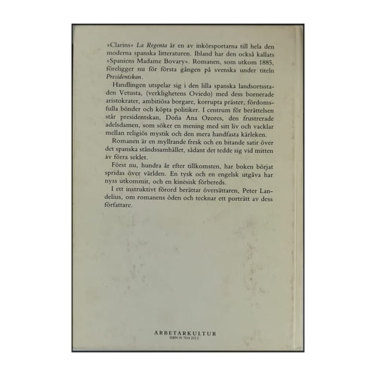 Leopoldo Alas Clarín: Presidentskan