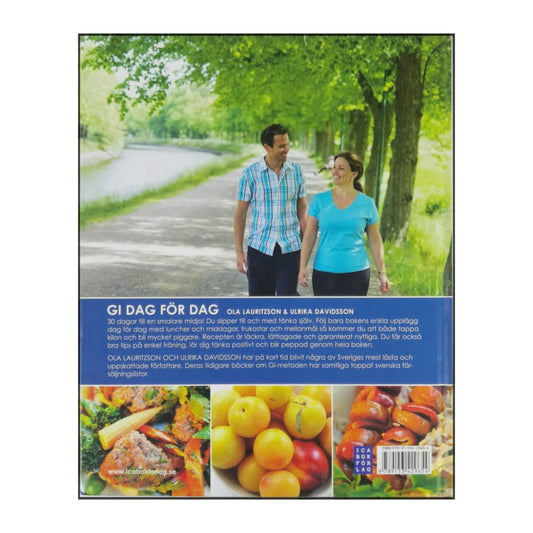 Ola Lauritzson & Ulrika Davidsson: Gi Dag För Dag: 30 Dagar Till En Nyttigare Livsstil
