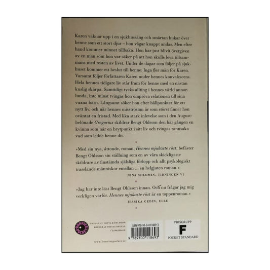 Bengt Ohlsson: Hennes Mjukaste Röst