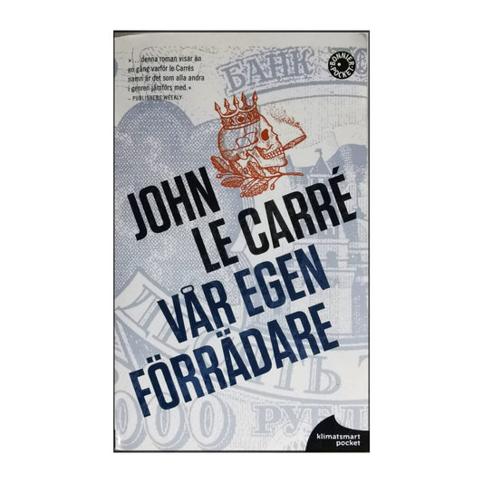 John Le Carré: Vår Egen Förrädare