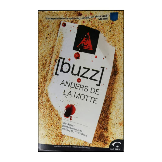 Anders De La Motte: Buzz