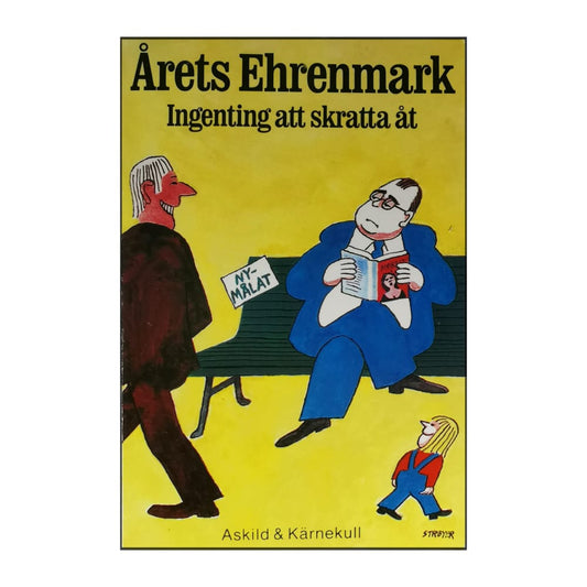 Torsten Ehrenmark: Årets Ehrenmark: Ingenting Att Skratta Åt