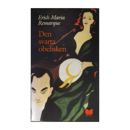 Erich Maria Remarque: Den Svarta Obelisken