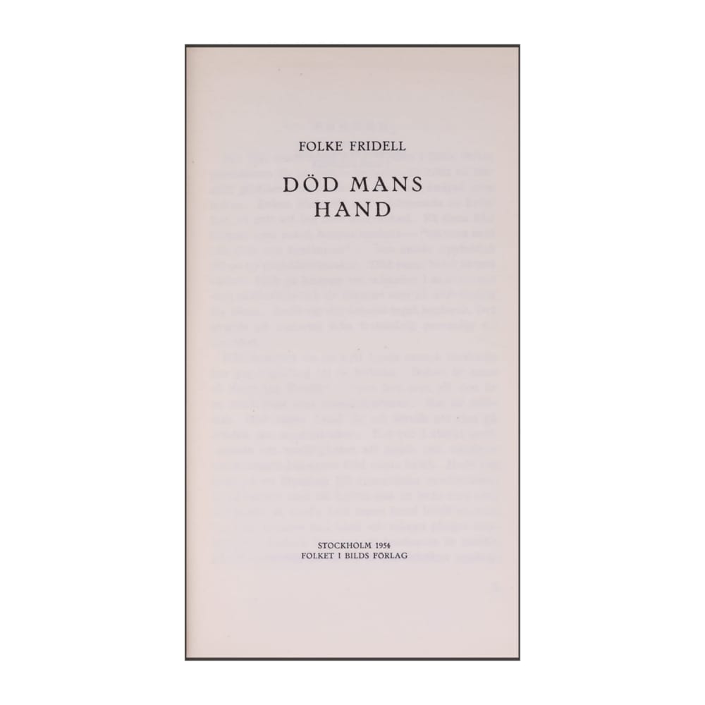 Folke Fridell: Död Mans Hand