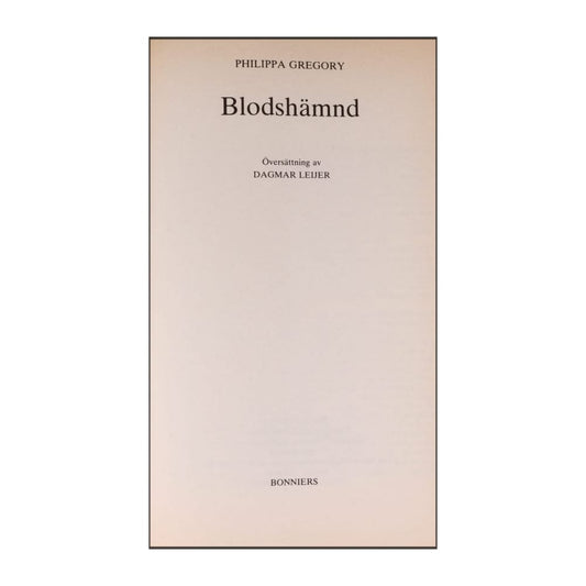 Philippa Gregory: Blodshämnd
