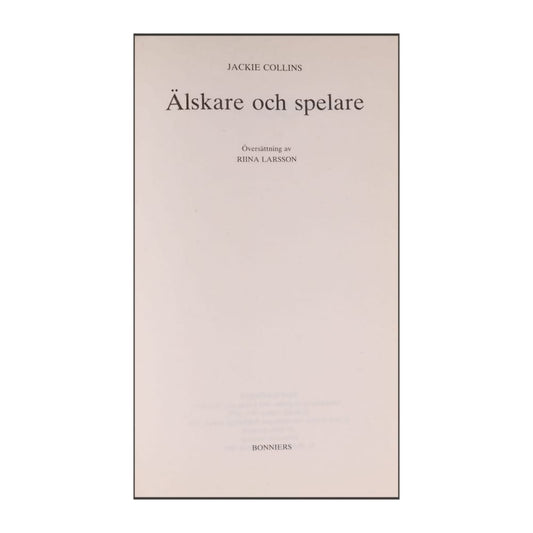 Jackie Collins: Älskare Och Spelare