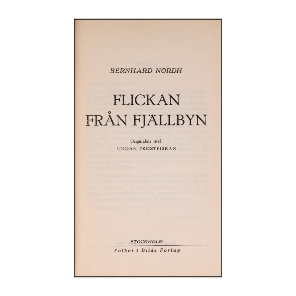 Bernhard Nordh: Flickan Från Fjällbyn