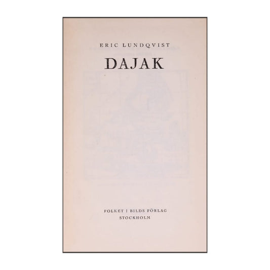 Eric Lundqvist: Dajak