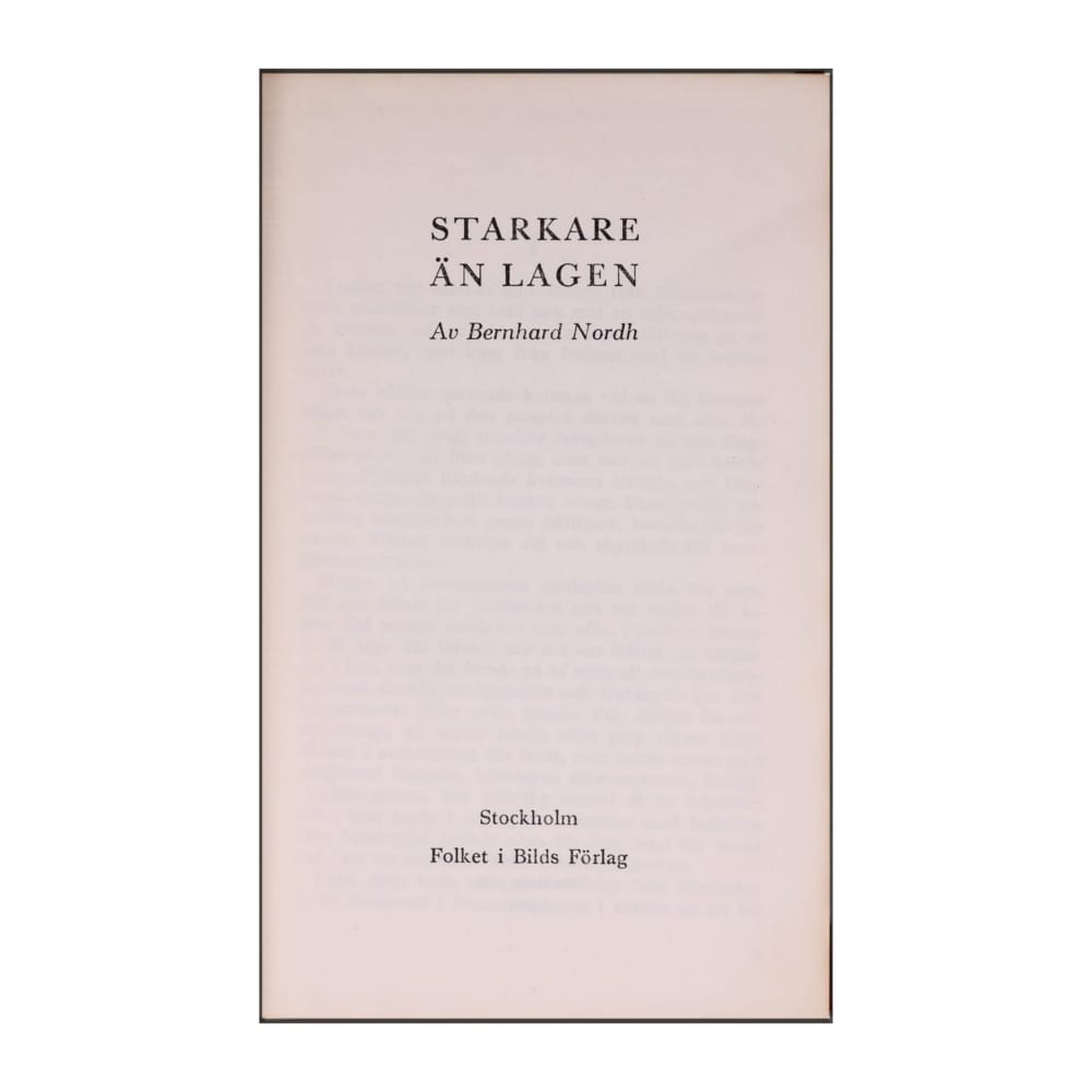 Bernhard Nordh: Starkare Än Lagen