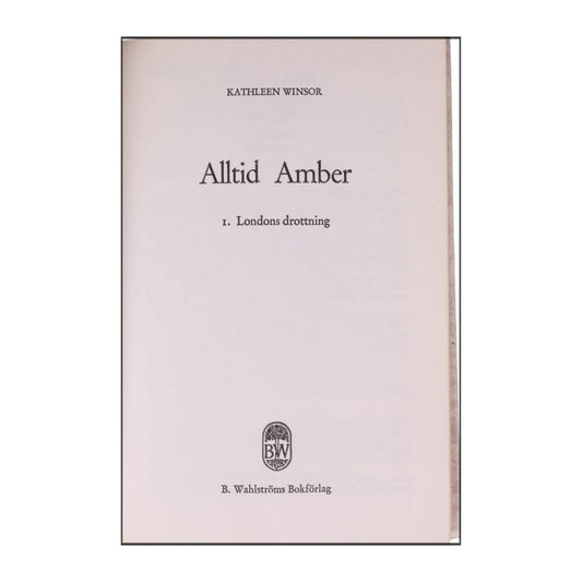 Kathleen Winsor: Alltid Amber