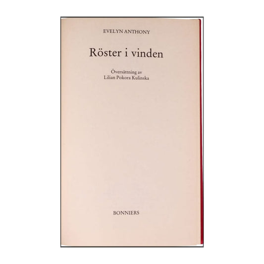 Evelyn Anthony: Röster I Vinden
