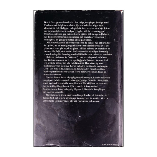 Kennet Ahl: Slutstationen