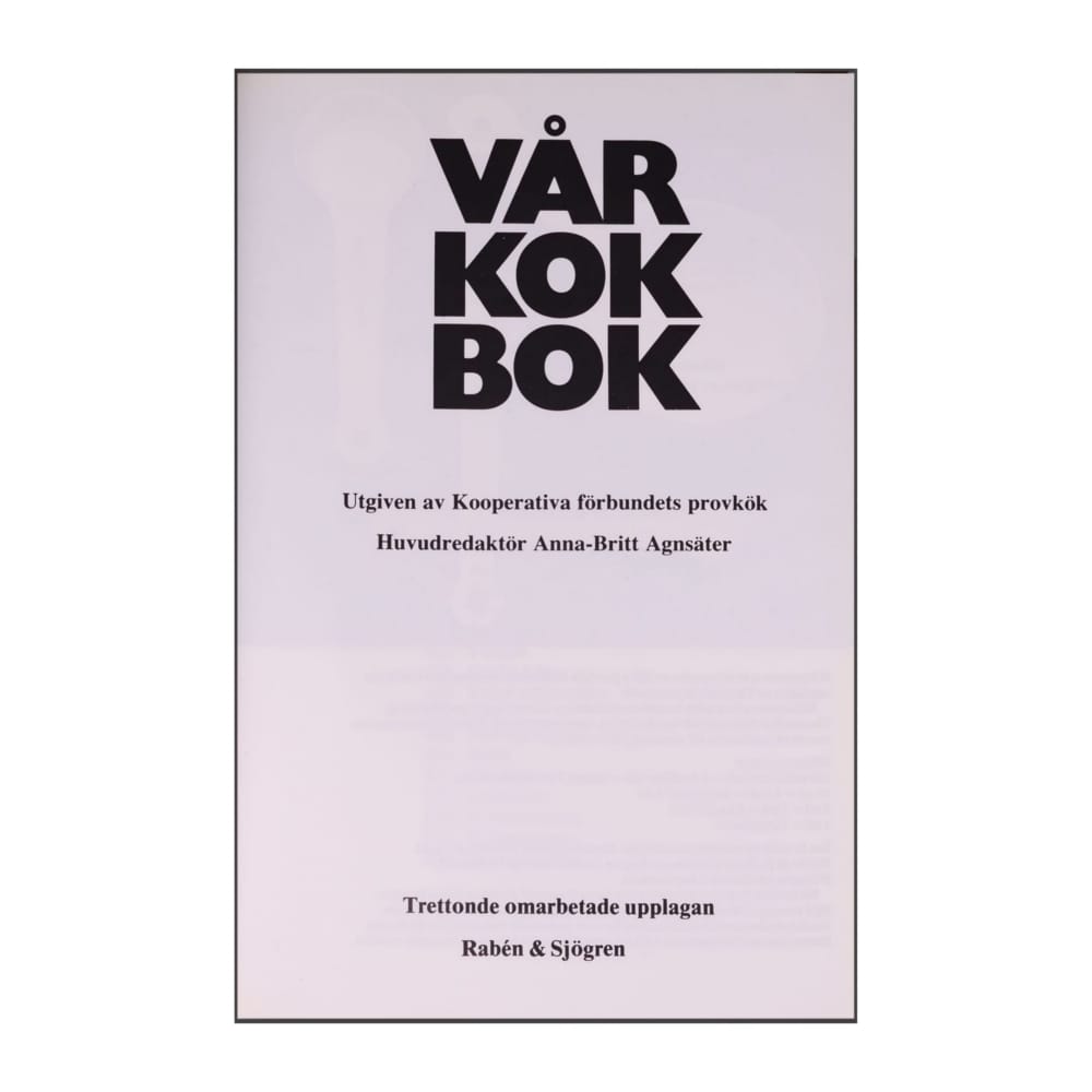 Anna-Britt Agnsäter: Vår Kokbok