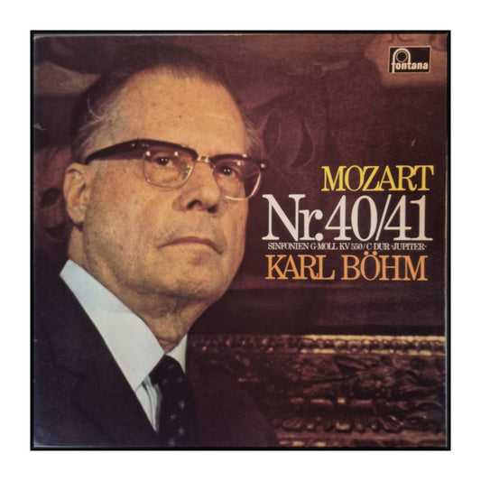 Wolfgang Amadeus Mozart & Karl Böhm: Nr. 40/41