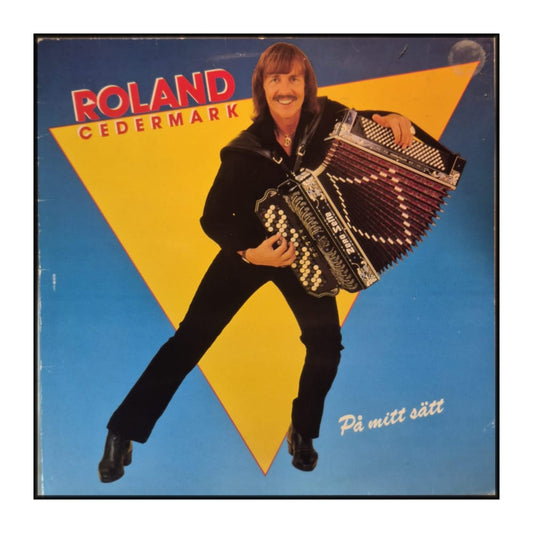 Roland Cedermark: På Mitt Sätt