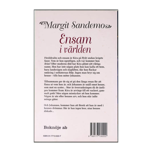Margit Sandemo: Ensam I Världen