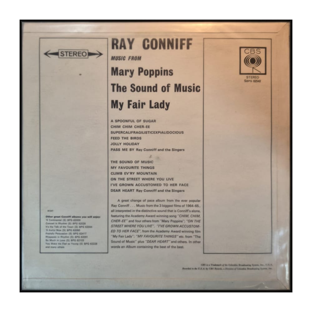 Ray Conniff And The Singers: Music From Mary Poppins + The Sound Of Music + My Fair Lady And Other