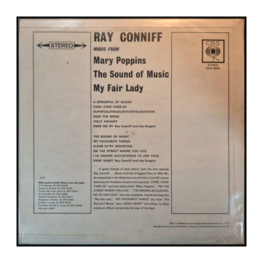 Ray Conniff And The Singers: Music From Mary Poppins + The Sound Of Music + My Fair Lady And Other