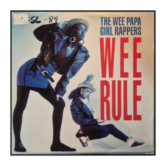 The Wee Papa Girl Rappers: Wee Rule