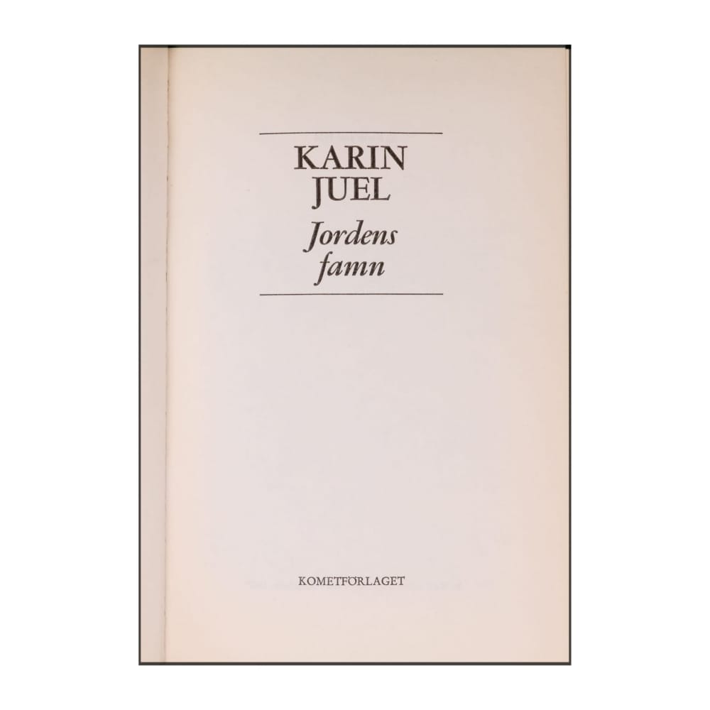 Karin Juel: Jordens Famn