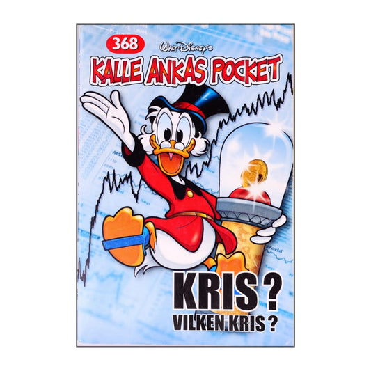 Kalle Ankas Pocket 368 - Kris? Vilken Kris?