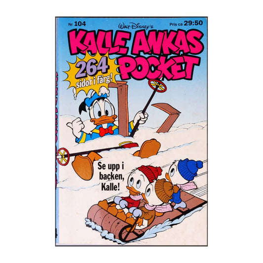 Kalle Ankas Pocket 104 - Se Upp I Backen, Kalle!