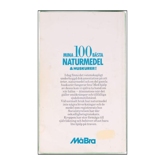 Jane Orshammar: Mina 100 Bästa Naturmedel & Huskurer
