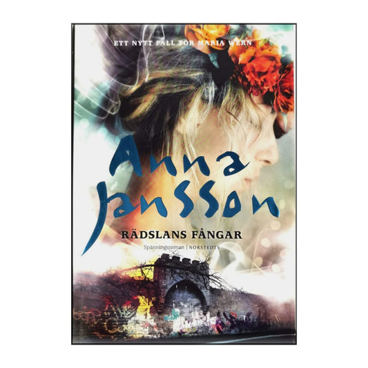 Anna Jansson: Rädslans Fångar