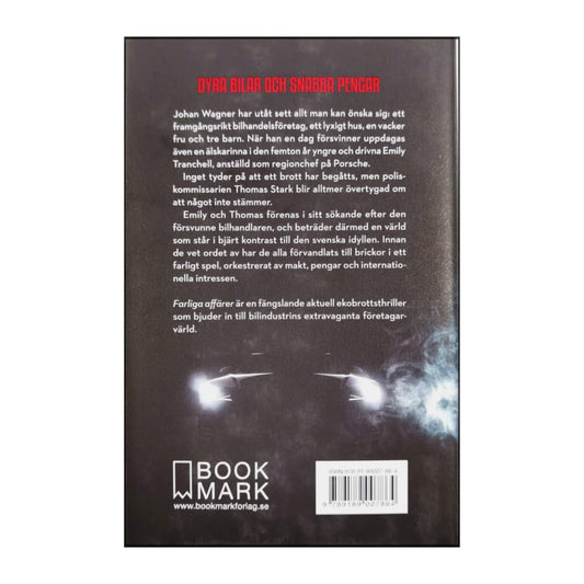 Ellinor Wessel: Farliga Affärer