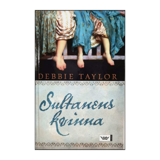 Debbie Taylor: Sultanens Kvinna