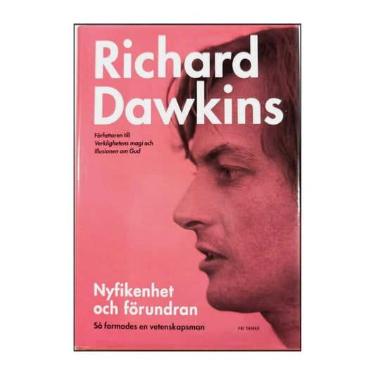 Richard Dawkins: Nyfikenhet Och Förundran
