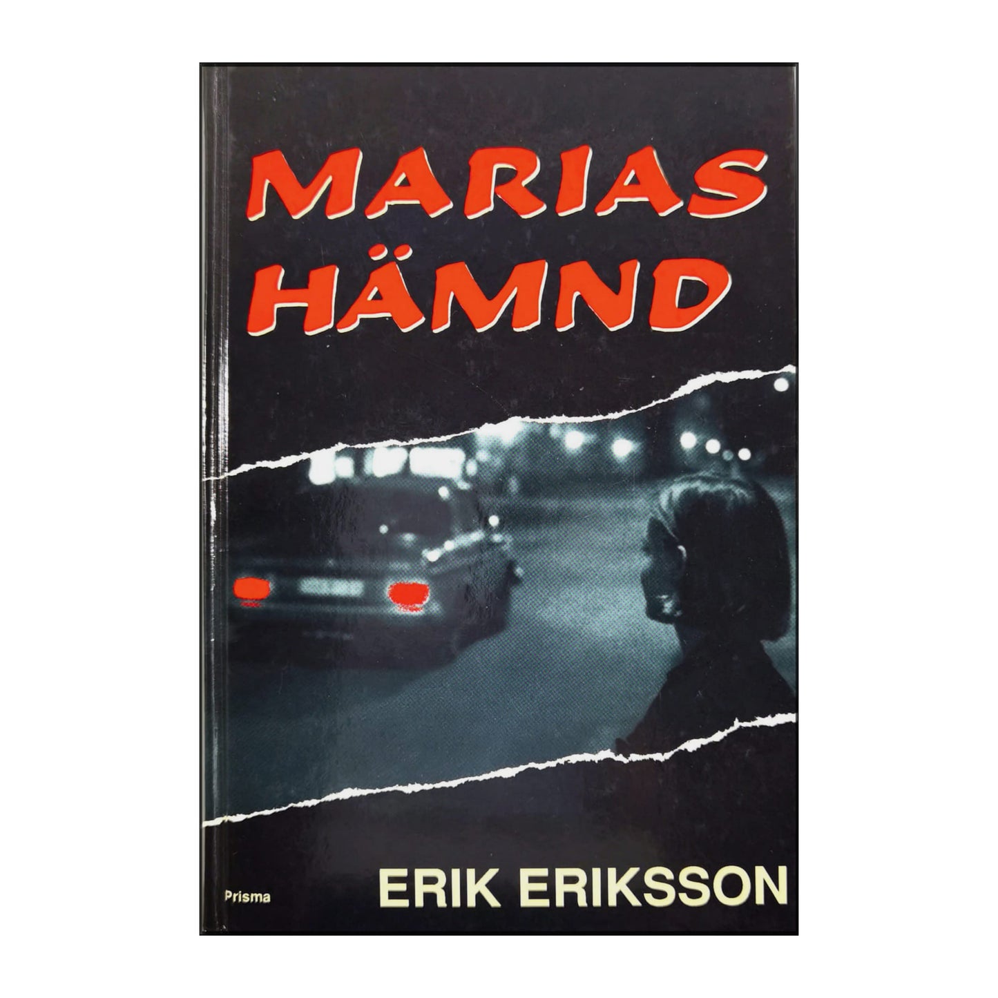 Erik Eriksson: Marias Hämnd