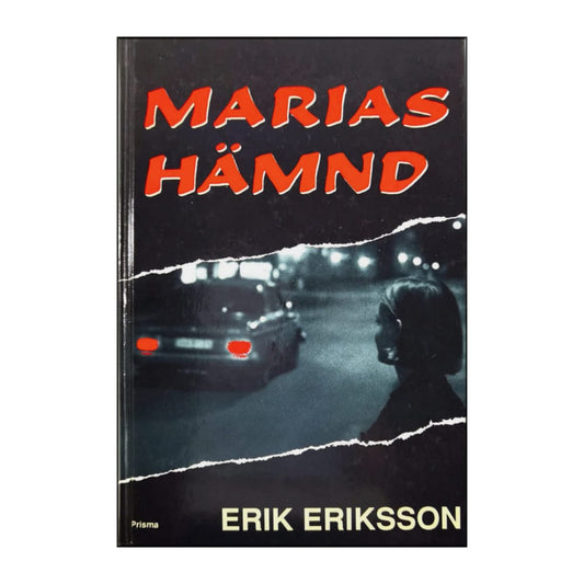 Erik Eriksson: Marias Hämnd
