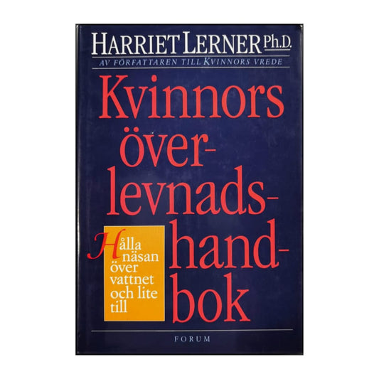 Harriet Goldhor Lerner: Kvinnors Överlevnadshandbok