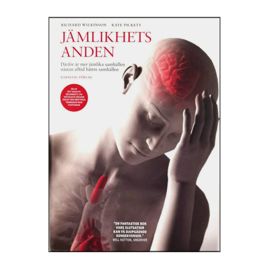 Kate Pickett & Richard Wilkinson: Jämlikhetsanden